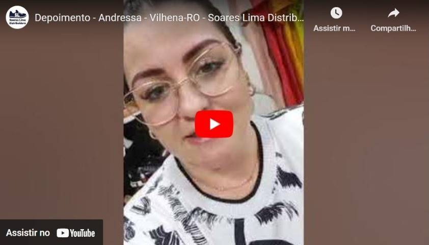 Andressa - Vilhena-RO - Soares Lima Distribuidora